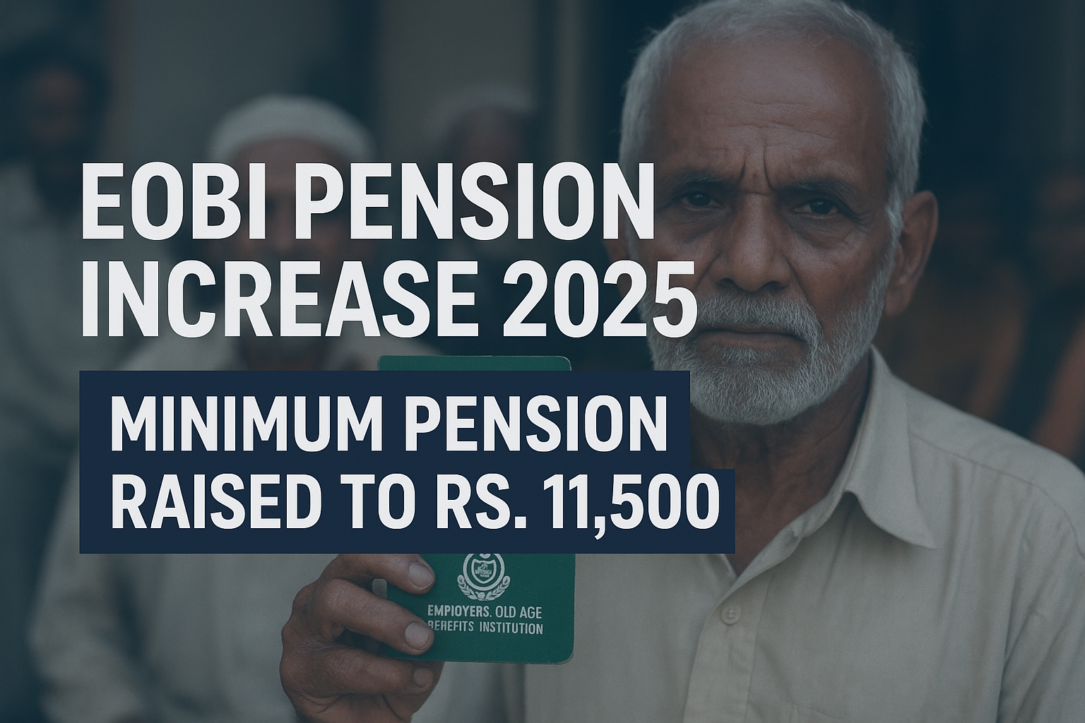 EOBI Pension Increase 2025